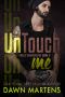 [Angels Warriors MC Trilogy 02] • UnTouch Me